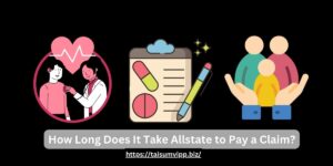 How Long Does It Take Allstate to Pay a Claim?