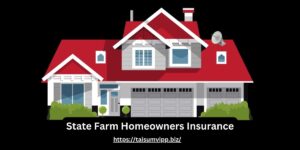 State Farm Homeowners Insurance