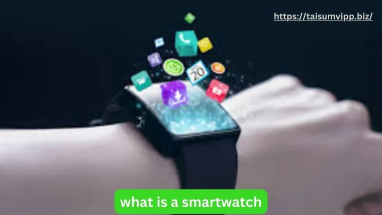 What Is a Smartwatch: A Comprehensive Guide